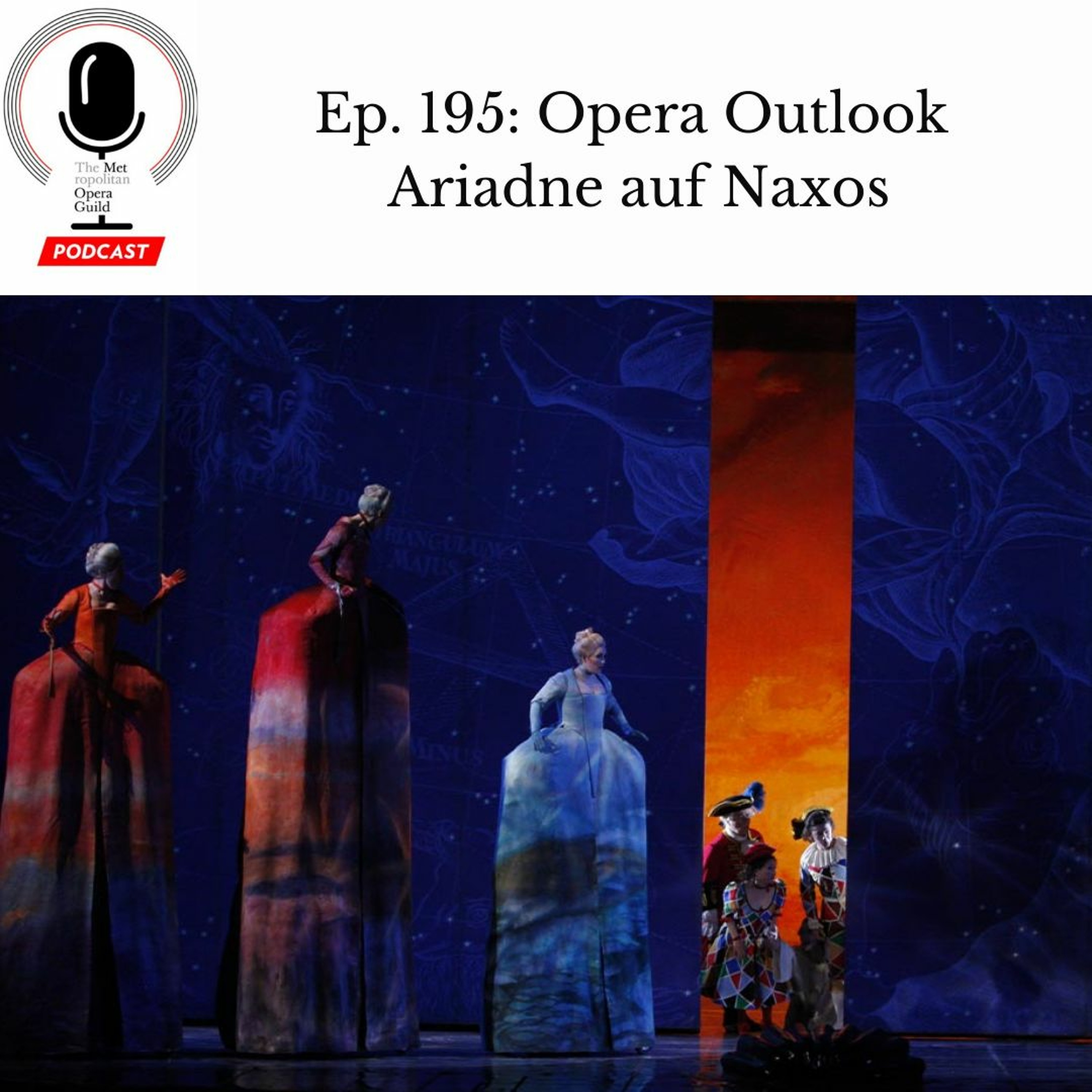 cover of episode Ep. 195: Opera Outlook: Ariadne auf Naxos