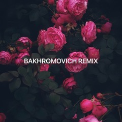 i’m calling u x Tamally Maak (Bakhromovich Remix)