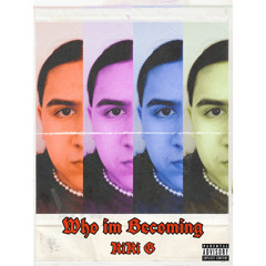 KIKIFROMJERSEY - Who Im Becoming (prod.miroow)