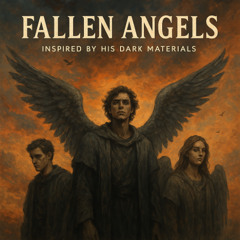 Fallen Angels - Rebellion of Light (Songwriters Version)