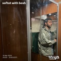 softat with besh - 15/03/2023