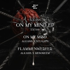 ALKASIS x MESSOREM - FLAMMENWERFER [ EXT001 ] (FREEDL)