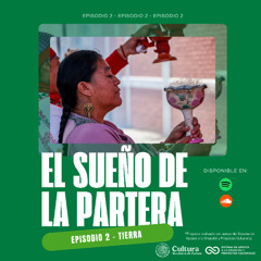 El sueño de la partera - Episodio 2 - Tierra