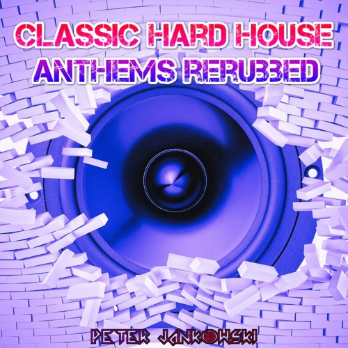 Classic Hard House ReRubbed