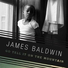Read [KINDLE PDF EBOOK EPUB] Go Tell It on the Mountain (Vintage International) by  James Baldwin �