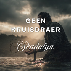 Geen Kruisdraer