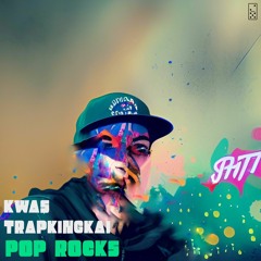 POP ROCKS ft TrapKingKai