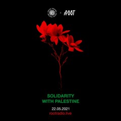 ARCHIDI / RASKAS - Soleil Traître x Root : Solidarity With Palestine