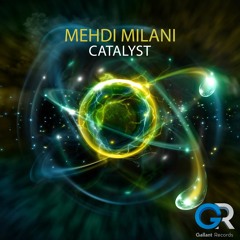 Mehdi Milani - Catalyst (Original Mix)