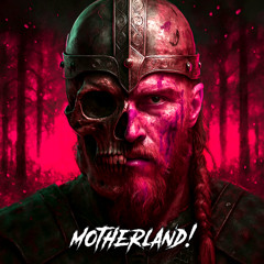 motherland!