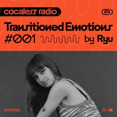 TRANSITIONED EMOTIONS #001 by Ryu