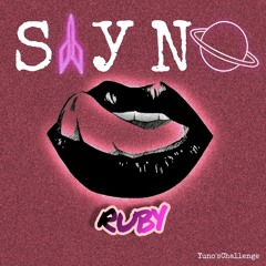 SAY NO - Ruby x Yuno | Fillindaplank challenge