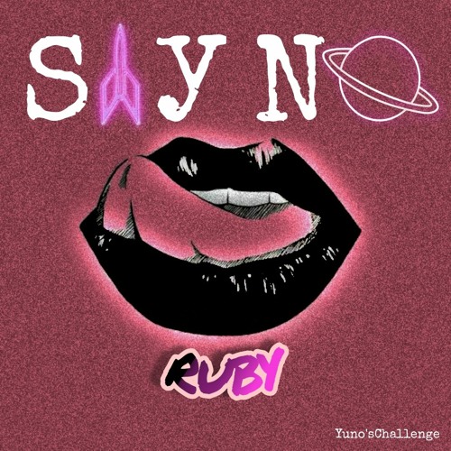 SAY NO - Ruby x Yuno | Fillindaplank challenge