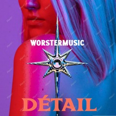 Détail - WorsterMusic