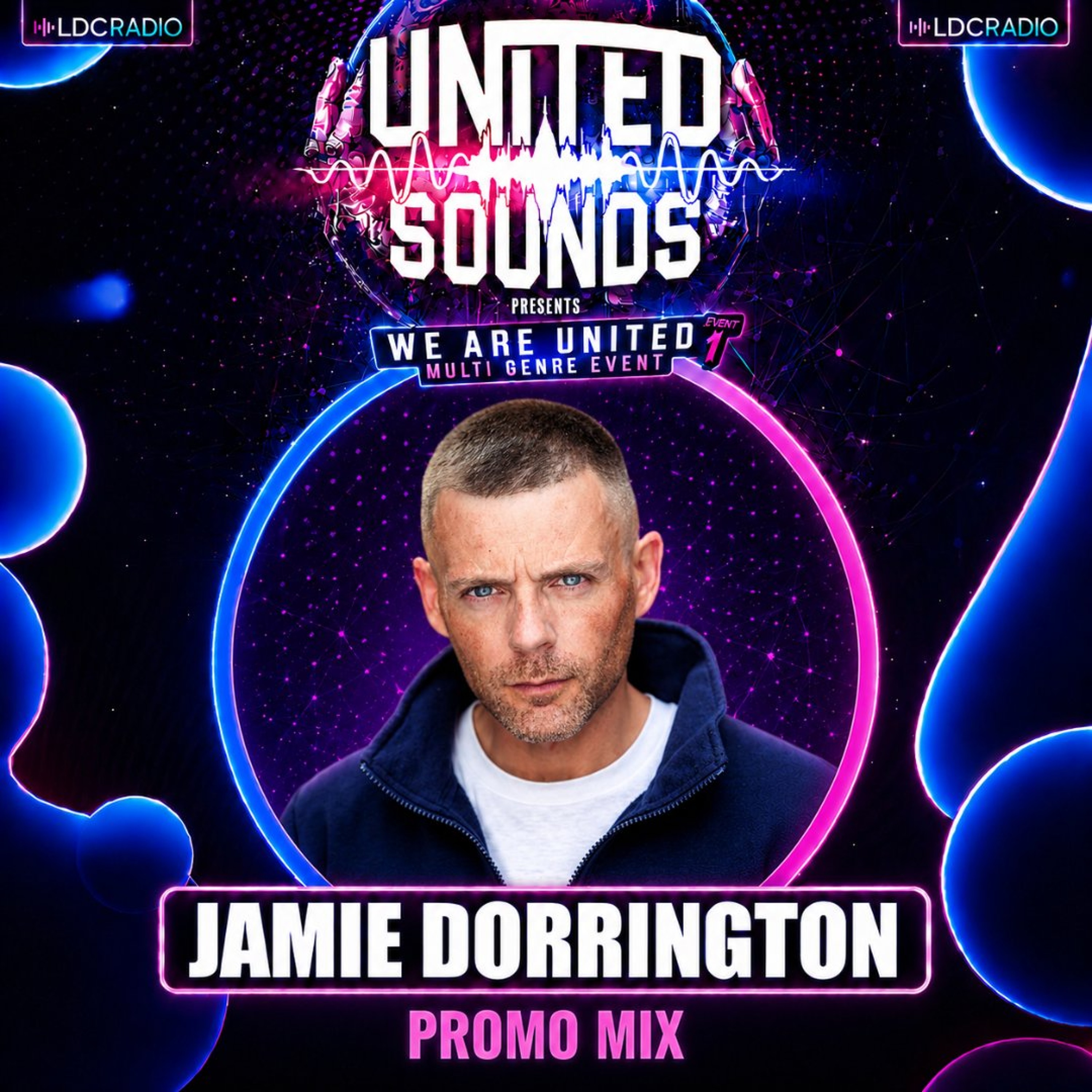 Jamie Dorrington - UNITED SOUNDS 2 Promo Mix episode artwork