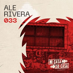 Ep. 33 - Ale Rivera
