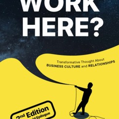 PDF❤️eBook✔️Download Why Do I Work Here  Transformative Thought About Business Culture and R