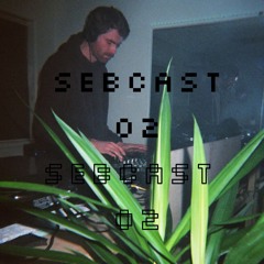 SEBCAST 02