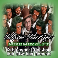 Mike Mezzl Carla Chyanne Prince Jona Dezit Olliver Quint & Ghetto Don Undercover haters (Remix)