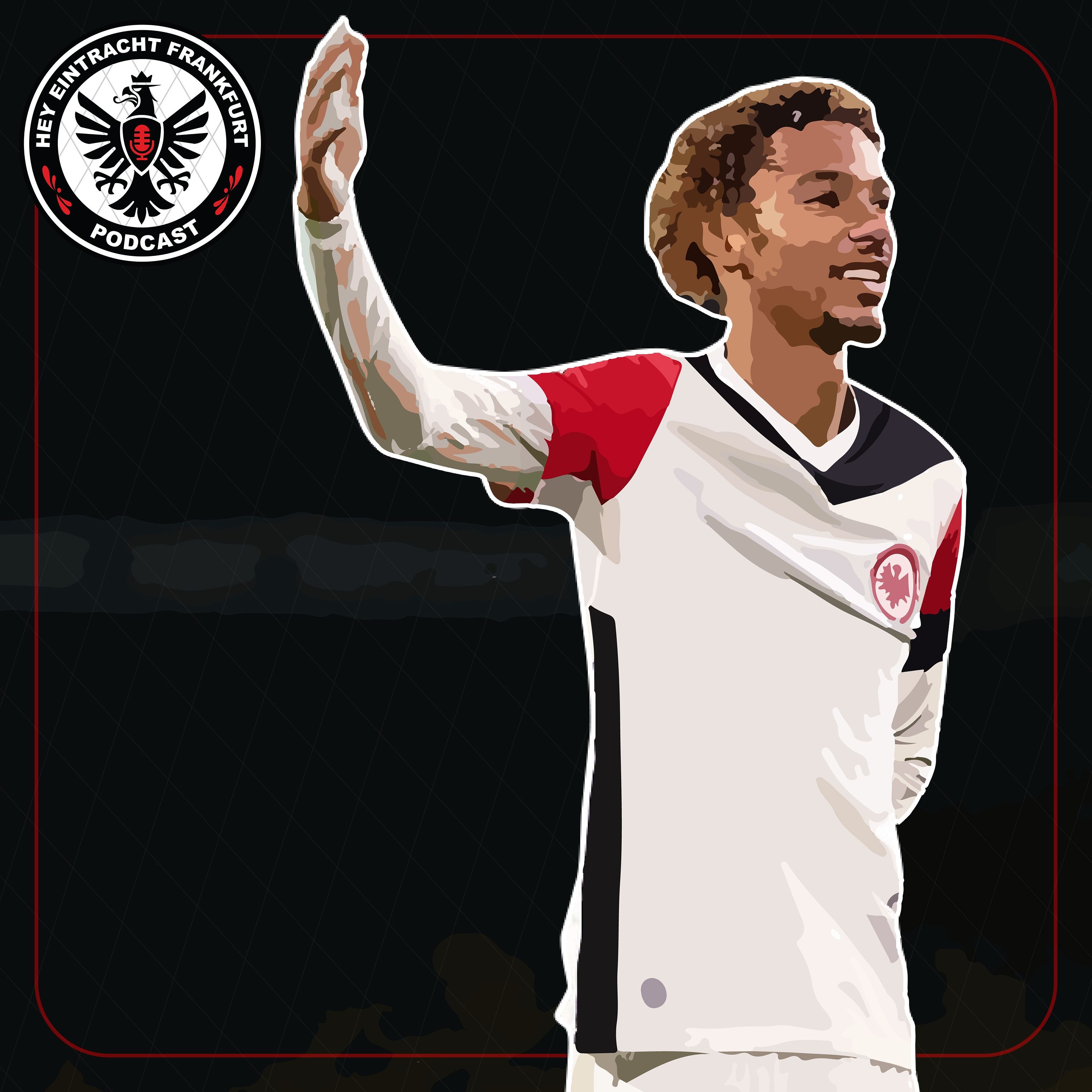Hey Eintracht Frankfurt Podcast