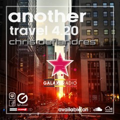 Another Travel 4.20 on Galaxie Radio Belgium by Chris Deflandres