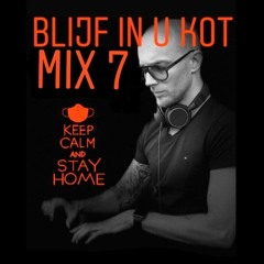 "BLIJF IN U KOT" mix 7 by SEMMER