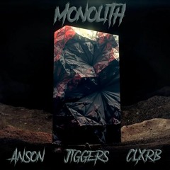 Jiggers - Monolith (CLXRB X Anson Remix)| **FREE DOWNLOAD**