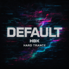 HBK - DEFAULT (FREE DOWNLOAD)