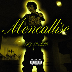 Dj P!SSE - Mencallise