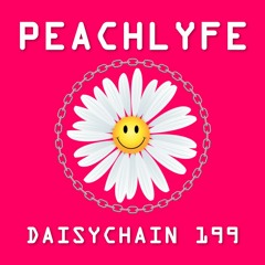 Daisychain 199 - peachlyfe