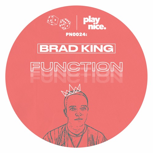 PN0024: Brad King - Function (FREE DOWNLOAD)