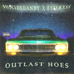OUTLAST HOES