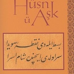 (KINDLE|| Husn u Ask by Şeyh Galip