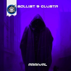 Sollist & Clusta - Arrival [NeuroDNB Recordings]