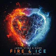 James Stikå & HHMR - Fire & Ice (Antrax Remix)