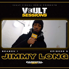 Jimmy Long - Vault Sessions [S1 EP.3]