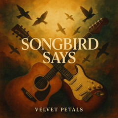 Songbird says