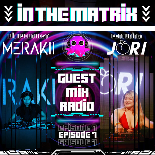 IN THE MATRIX | EP 7 ft. JORI (Festival Trap and Wubs)