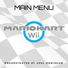 Main Menu (Mario Kart Wii) - Orchestration
