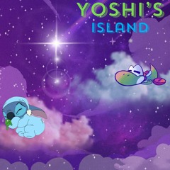 Yoshi's Island 💚