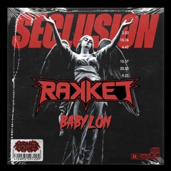 RAKKET - BABYLON