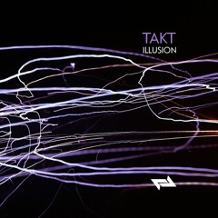 [PREMIERE] | Takt - Illusion [LBRT30]