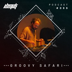 Hecklastig #069 >< Groovy Safari