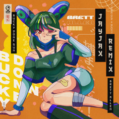 Brett Allen - Bucky Done Gun (JayJax Remix)