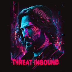 THREAT INBOUND