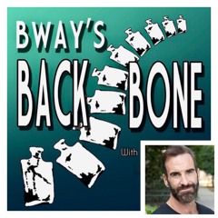 Broadways Backbone -About the Podcast    Host:Brad Bradley