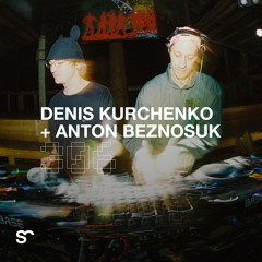 SYSTEM108 PODCAST 306: DENIS KURCHENKO & ANTON BEZNOSUK