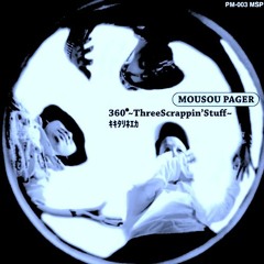 MOUSOU PAGER 360° 〜Three Scrappin' Stuff〜 [8ronix remix] instrumental