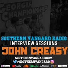 John Creasy - Southern Vangard Radio Interview Sessions