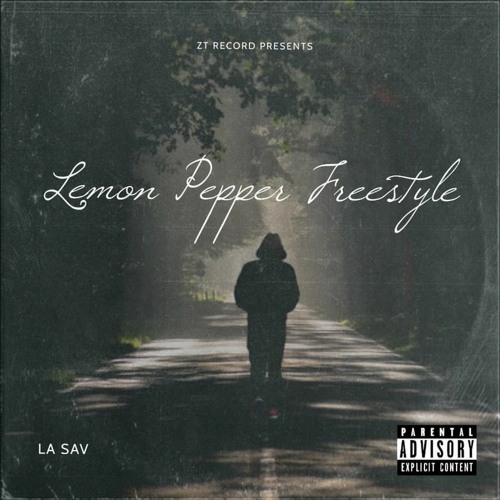 LA Sav - Lemon Pepper Freestyle